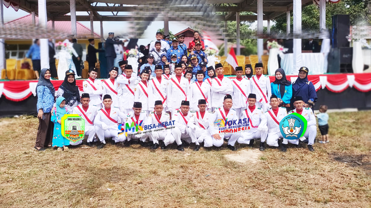 PASKIBRAKA | SMK NEGERI 1 SEPAUK